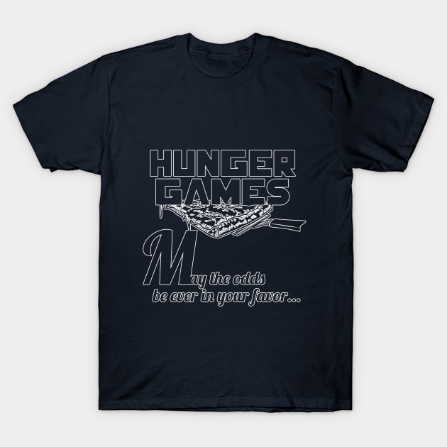 May the odds be ever in your favor... T-Shirt by primalune